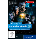 Zum Video-Training Die Tricks der Photoshop-Profis – Volume 3