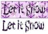 Let it Snow quick card