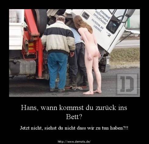 Hans, wann kommst du zurück ins Bett?