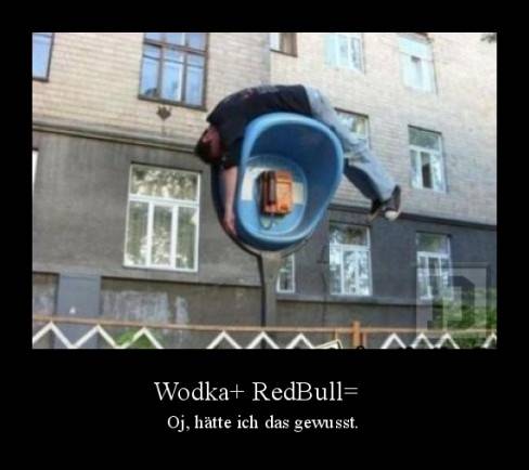 Wodka+ RedBull=