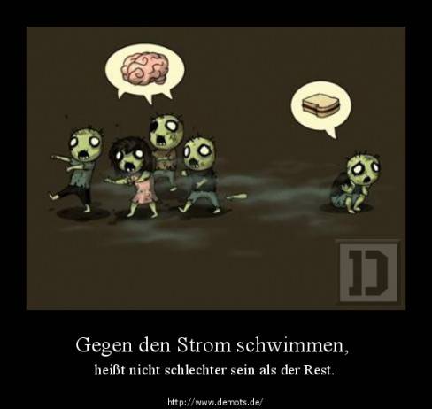 Gegen den Strom schwimmen,