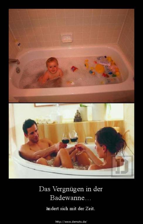 Das Vergnügen in der Badewanne…