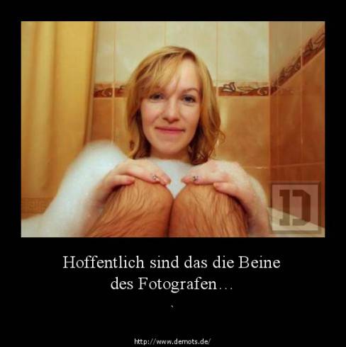 Hoffentlich sind das die Beine des Fotografen…