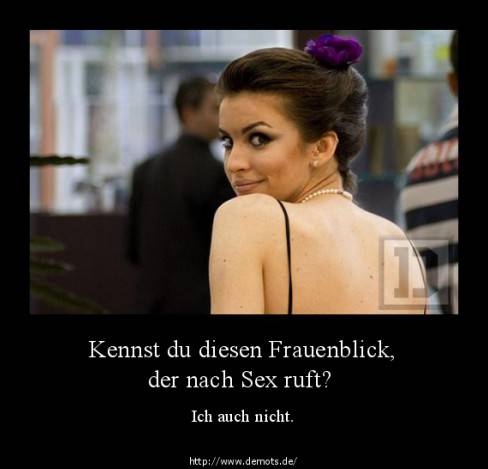 Kennst du diesen Frauenblick, der nach Sex ruft?
