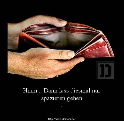 Hmm... Dann lass diesmal nur spazieren gehen