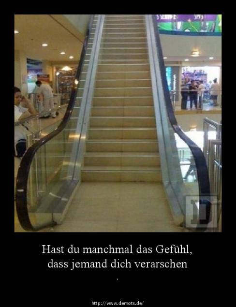 Hast du manchmal das Gefühl, dass jemand dich verarschen will?