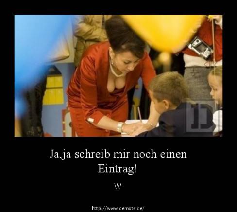 Ja,ja schreib mir noch einen Eintrag!