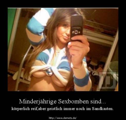 Minderjährige Sexbomben sind...