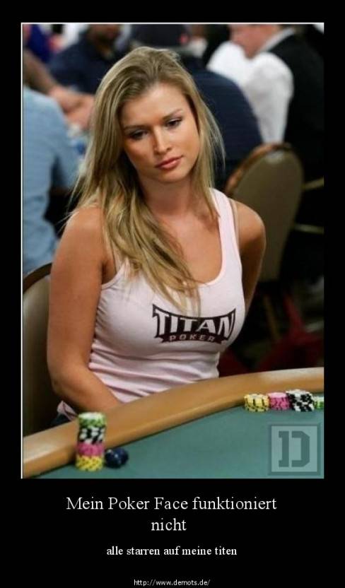 Mein Poker Face funktioniert nicht