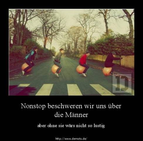 Nonstop beschweren wir uns über die Männer