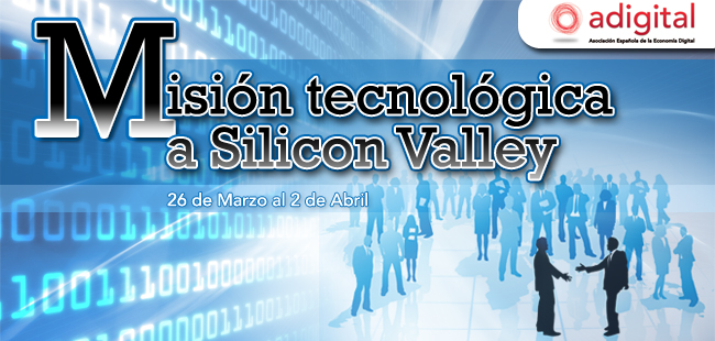 3ª Mision Tecnologica a Silicon Valley