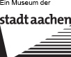 Ein Museum der Stadt Aachen