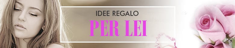 Regali per lei