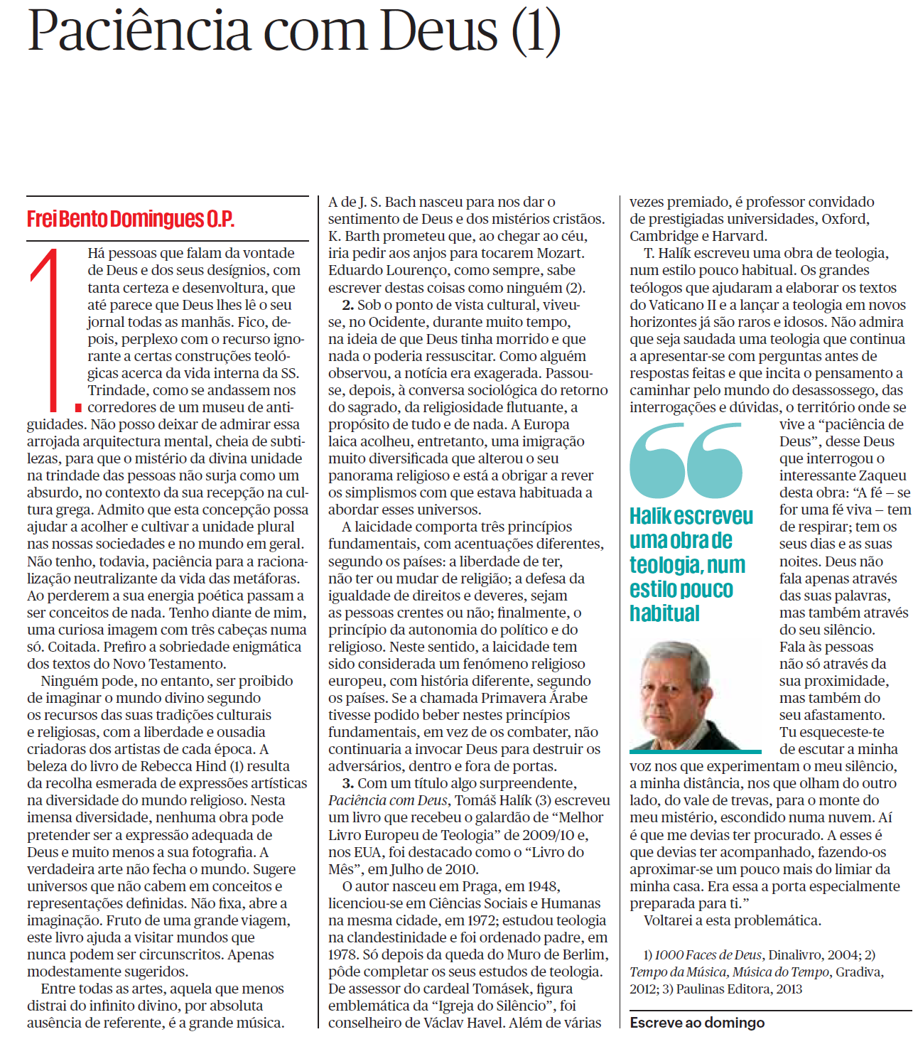 Bento Domingues Paciência com Deus