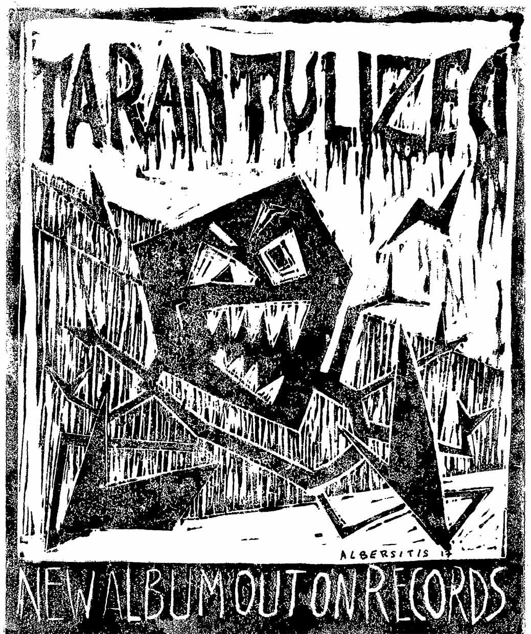 Tarantalized
