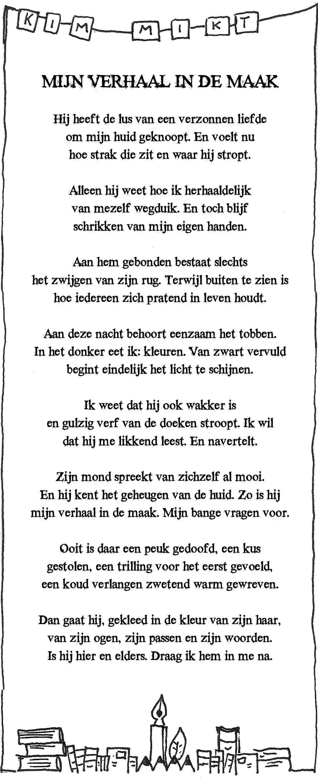 Kim mikt mijnverhaalindemaak