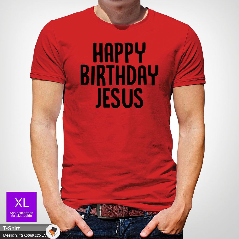 Happy Birthday Jesus/' Christmas T shirt Alternative Religious Funny Weird Red