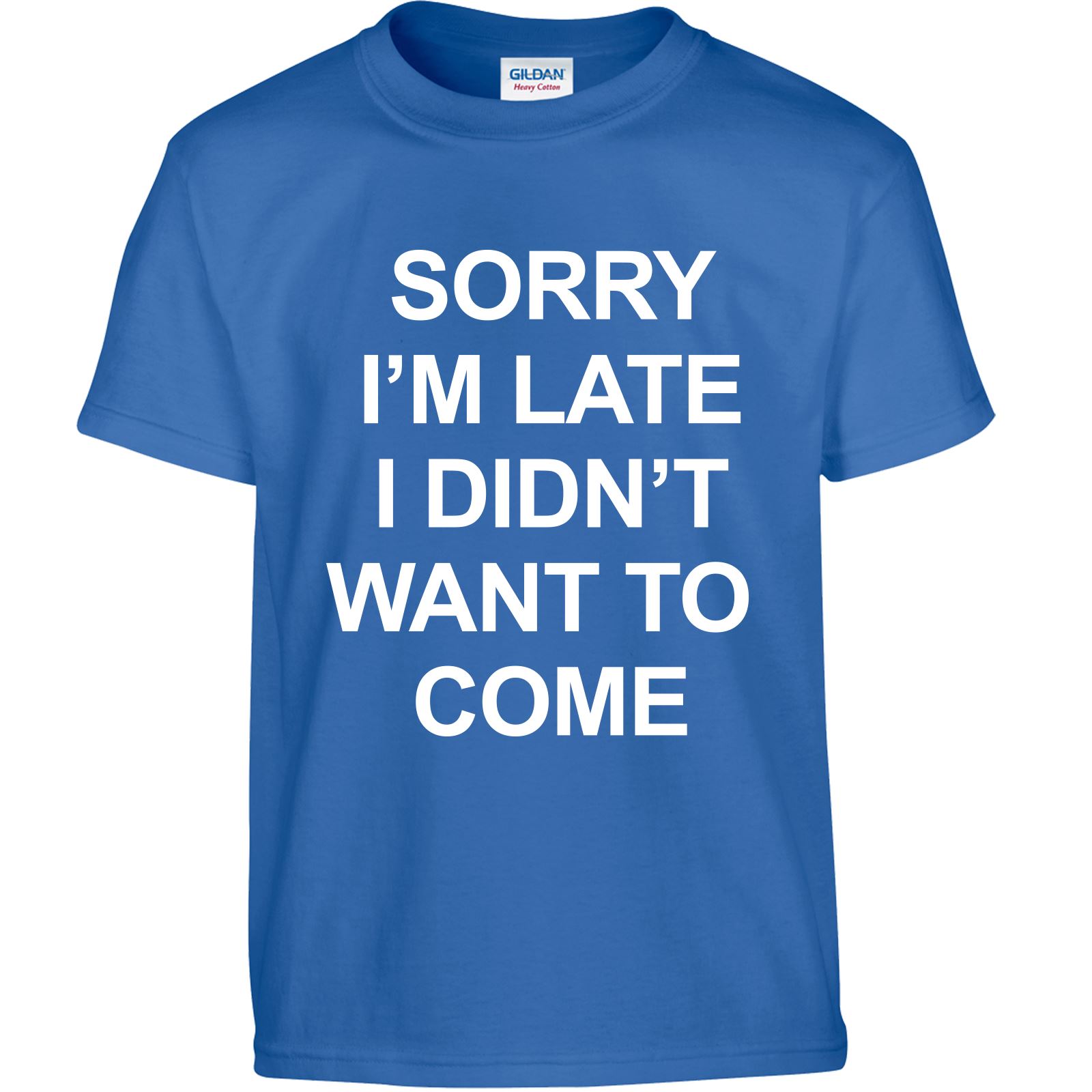 Scusate il ritardo Uomini Ragazzi T Shirt Top Da Donna Baggy Lagenlook Ispirato T-shirt