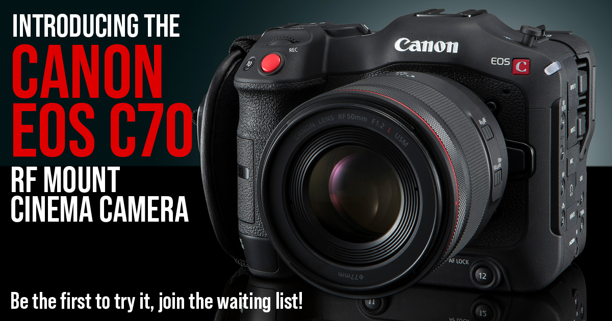 JUST ANNOUNCED: Canon Introduce the EOS C70 RF Mount Cine Camera