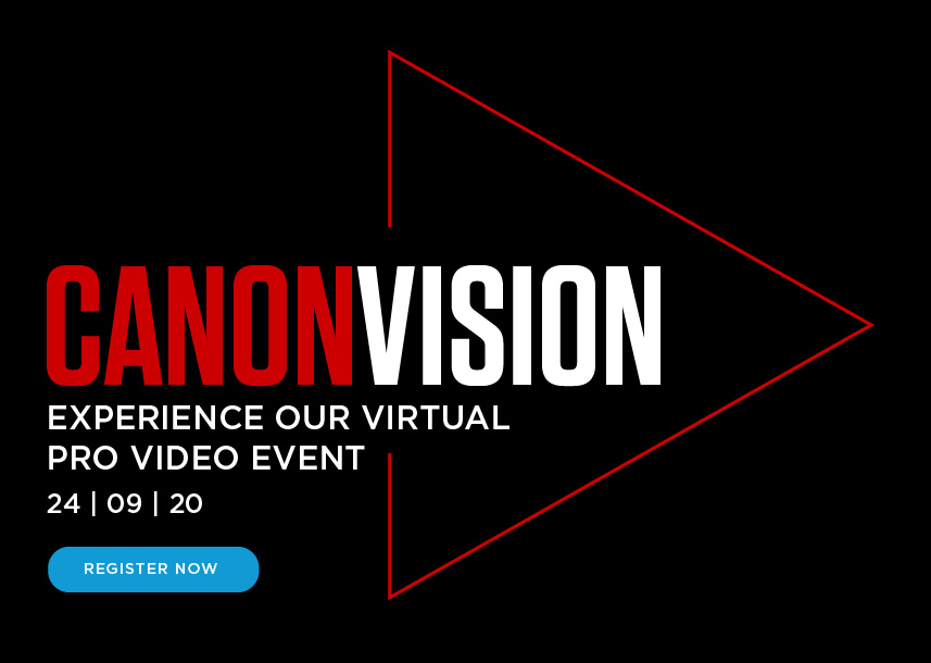 NEWS: Canon Announces Canon Vision, a Virtual Pro AV Event