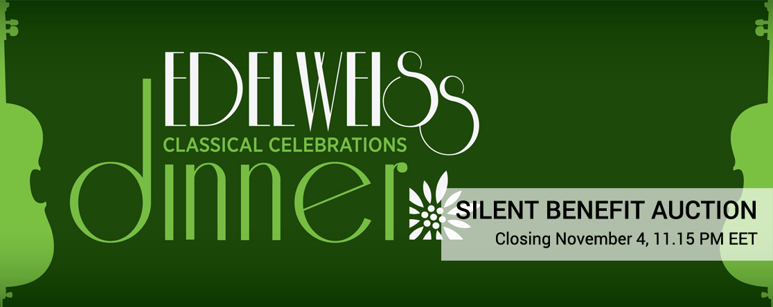 Edelweiss Classical Celebrations Dinner Benefit Auction Edelweiss Classical Celebrations Dinner Benefit Auction