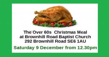 Christmas Lunch for the over 60s at Brownhill Baptists Church Catford