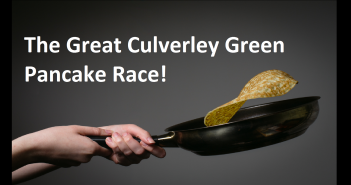 Culverley Green Pancake Race – Sunday 18 February 2017