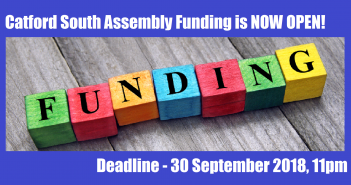 FUNDING – Catford South Assembly Fund is CLOSING SOON