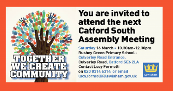 Catford South Local Assembly – Saturday 16 March 2019 – 10.30am