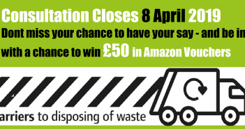 Waste Consultation Closes Soon! – Respond by 8 April 2019