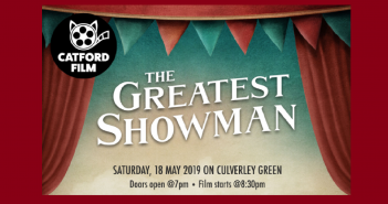 The Greatest Showman film screening on Culverley Green Catford