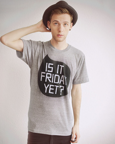 Is it Friday yet?