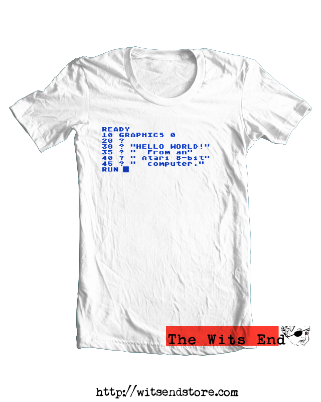 Atari 8-bit 8K BASIC "Hello World" tee shirt example