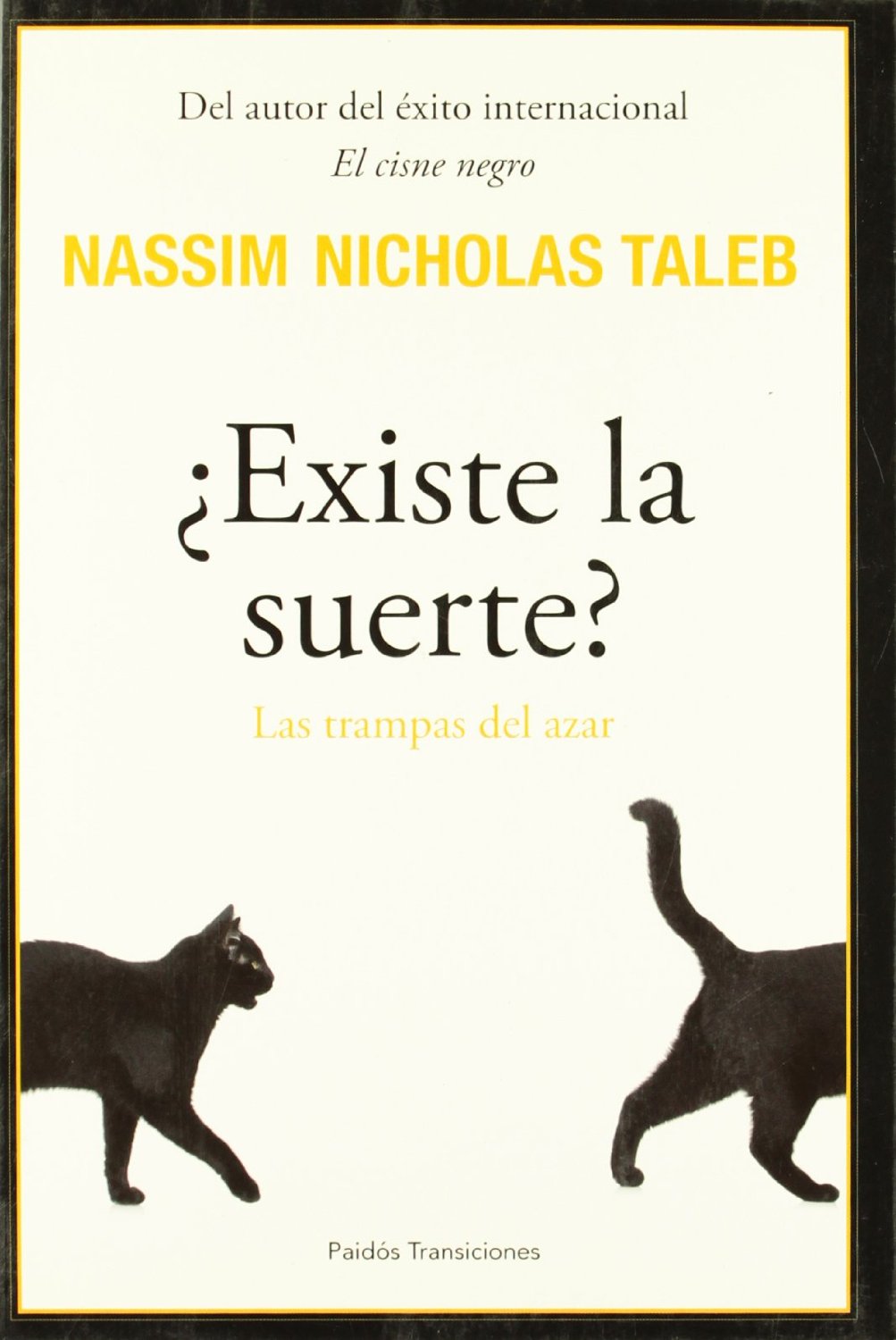 Existe la suerte Nassim Taleb