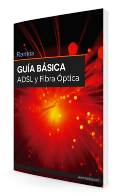 Guía ADSL y fibra óptica