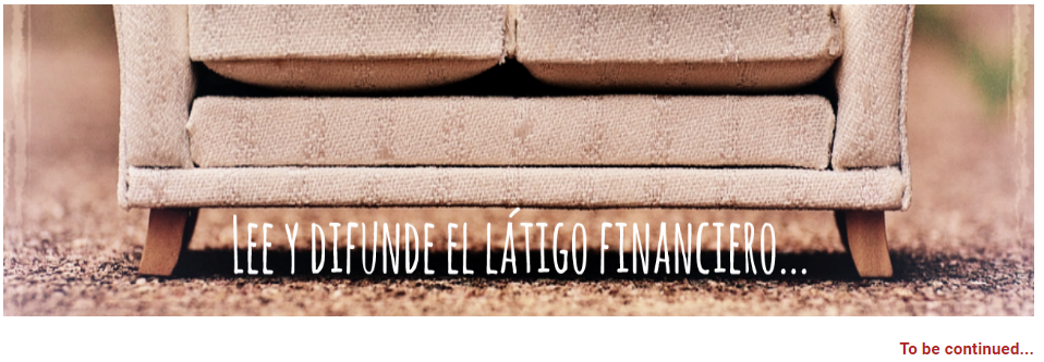 El látigo financiero