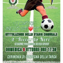 CERIMONIA DI INTITOLAZIONE DELLO STADIO COMUNALE A RICCARDO NERI