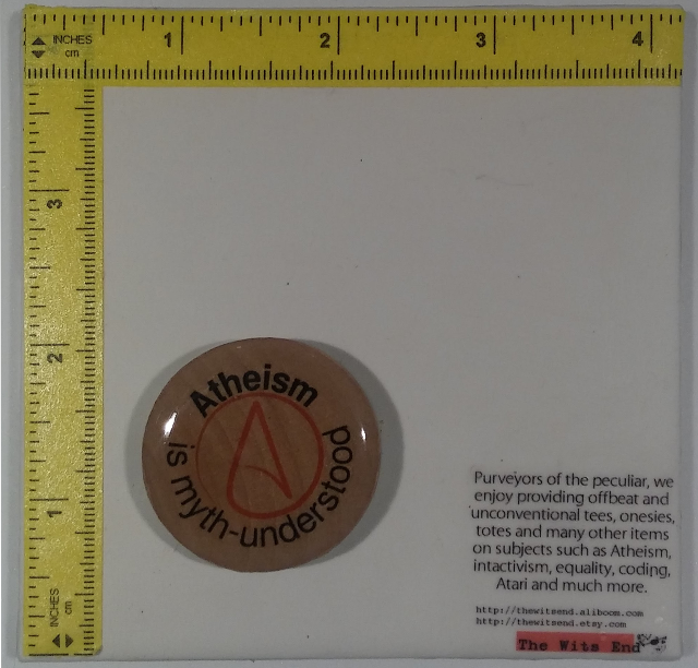 Atheism is Myth-Understood 1.5" wooden disc with epoxy resin dome refrigerator magnet top view