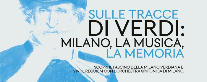 Visita guidata ‘Sulle tracce di Verdi: Milano, la musica, la memoria’