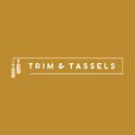 Trim and Tassels