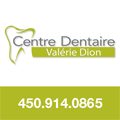 Centre dentaire Valérie Dion à Boisbriand