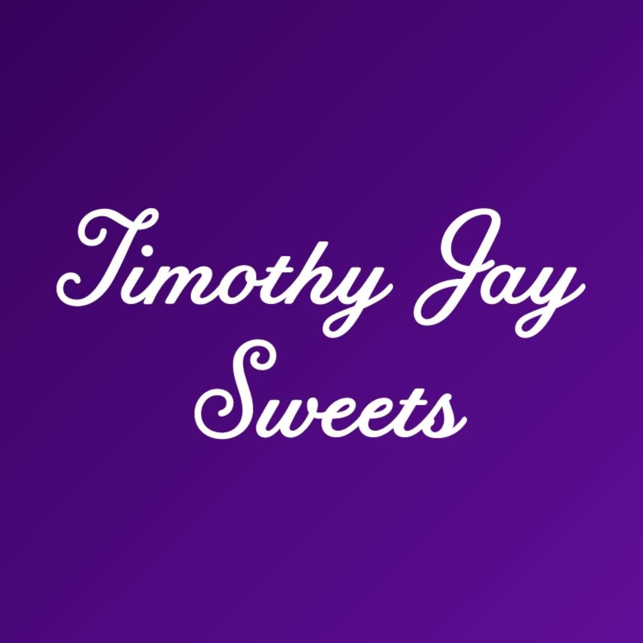 Timothy Jay Sweets