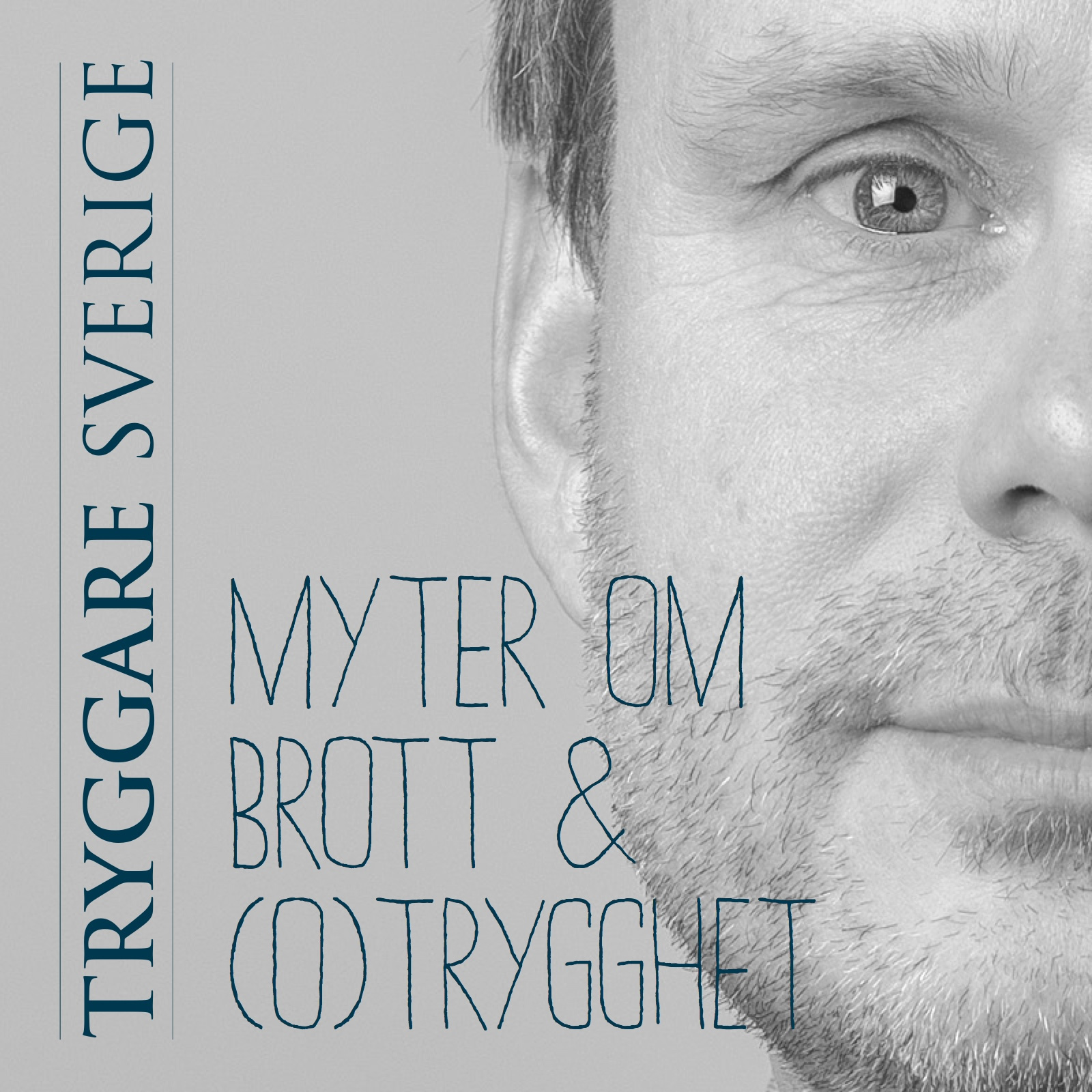 Myter om brott och (o)trygghet