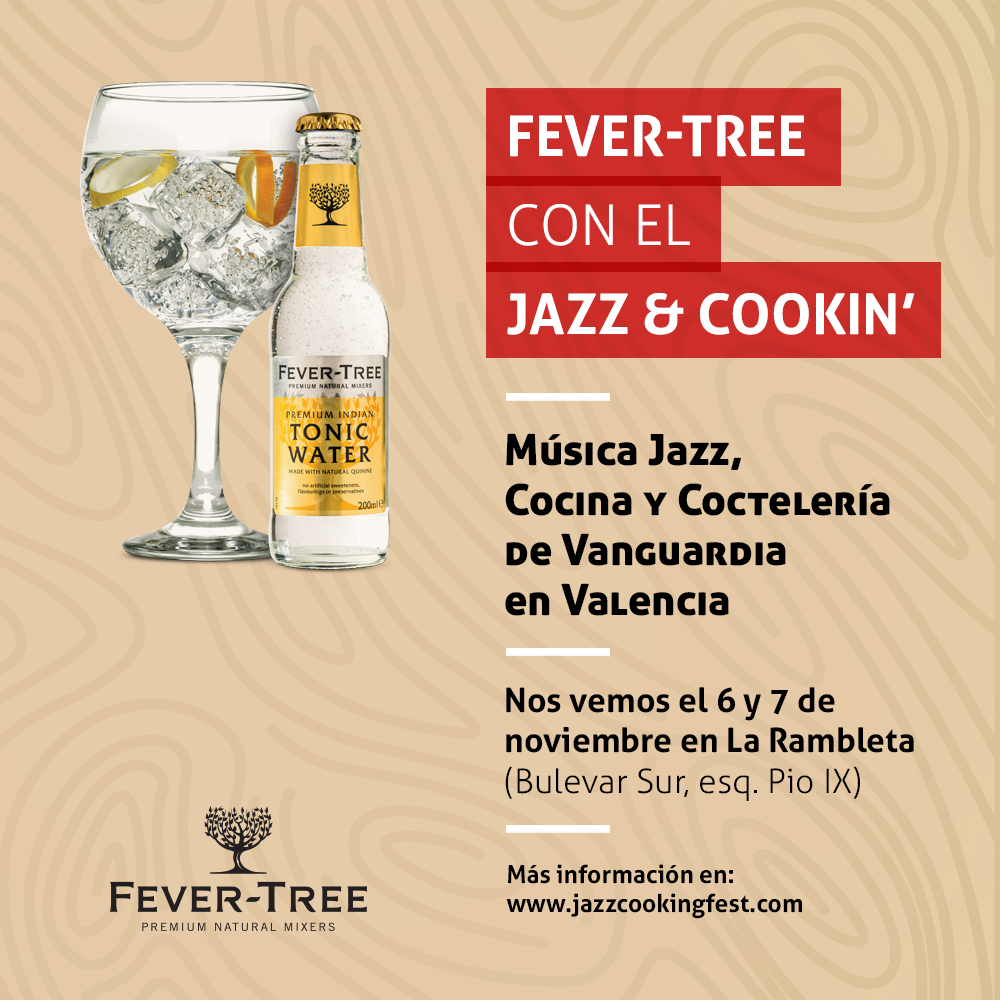 Jazz & Cookin' Valencia Vanguard Festival con Fever Tree