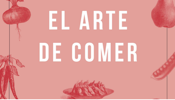 El Arte de Comer