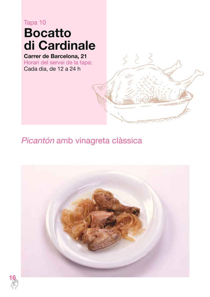 Justo en la puerta de al lado, esta pizzería en la que nunca habíamos entrado. A pesar de que me recordó más a un escabeche que a una vinagreta, lo cierto es que la tapa estaba muy rica, aunque me temo que este tipo de cocina sólo la elaboran para el concurso. Una lástima.