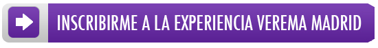 Inscribirme a la Experiencia Verema Madrid