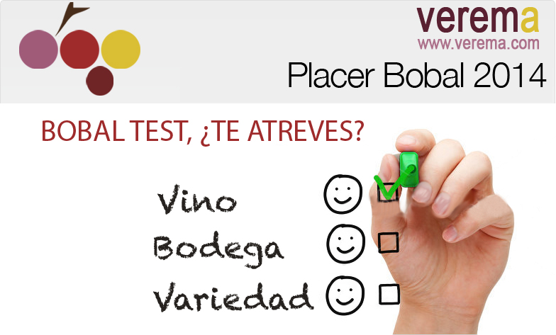 Bobal Test, ¿Te atreves? Placer Bobal 2014