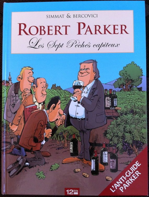 Los Siete Pecados Capitales de Robert Parker
