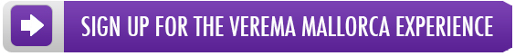 SIGN UP FOR THE VEREMA MALLORCA EXPERIENCE